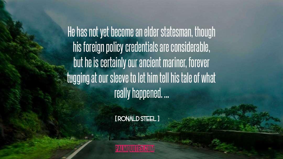 Tugging quotes by Ronald Steel