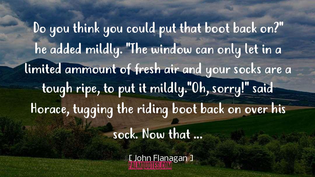 Tugging quotes by John Flanagan