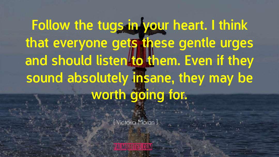 Tugs Munitions quotes by Victoria Moran