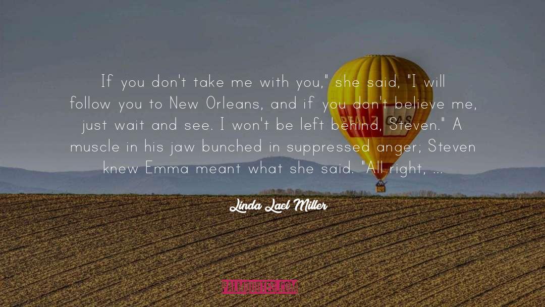 Tugues New Orleans quotes by Linda Lael Miller