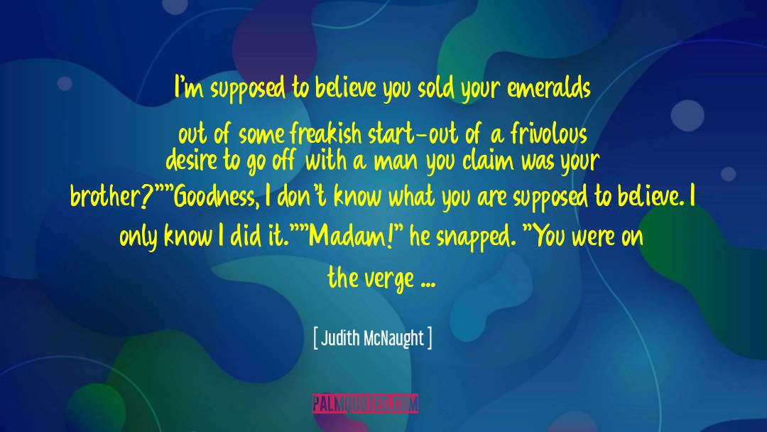 Tui T Sutherland quotes by Judith McNaught