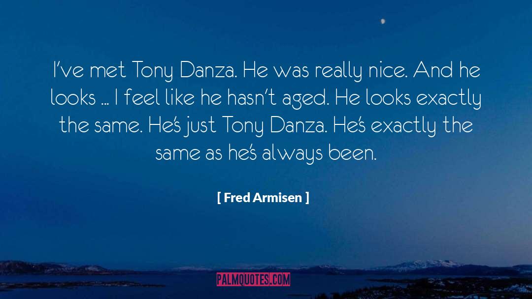 Tuinman Met quotes by Fred Armisen