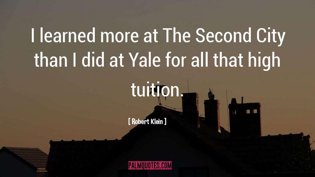 Tuition quotes by Robert Klein