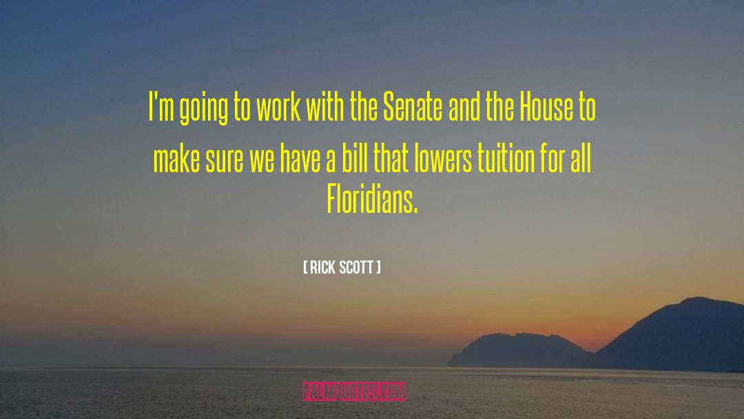 Tuition quotes by Rick Scott