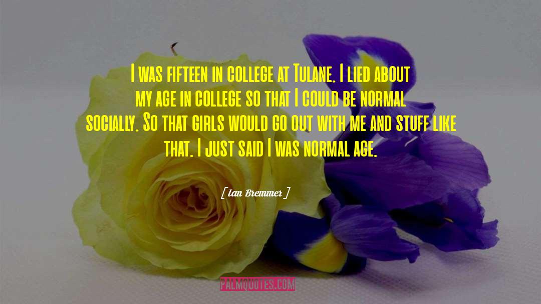 Tulane quotes by Ian Bremmer