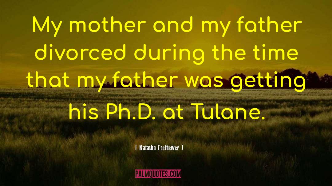 Tulane quotes by Natasha Trethewey