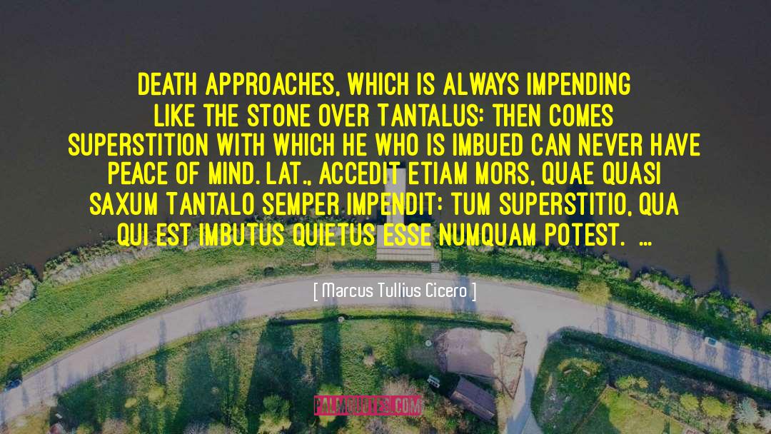 Tullius Heuer quotes by Marcus Tullius Cicero