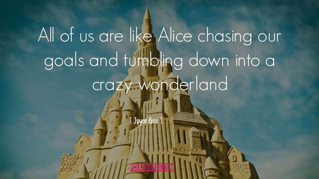 Tumbling Down quotes by Joyce Guo