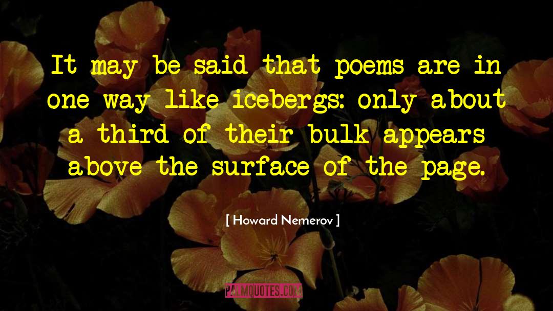Tumblr Poems quotes by Howard Nemerov