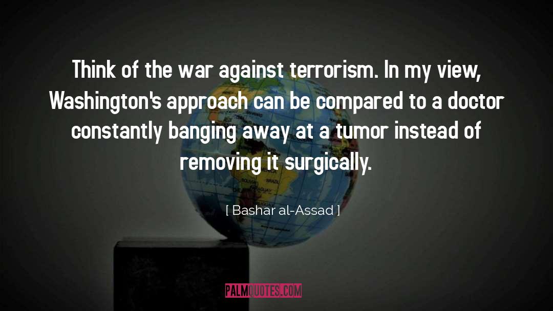 Tumor quotes by Bashar Al-Assad