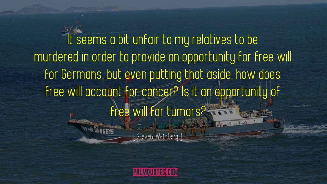 Tumors quotes by Steven Weinberg