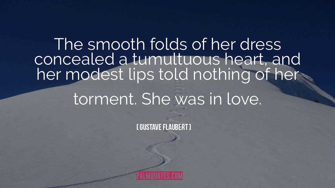 Tumultuous quotes by Gustave Flaubert