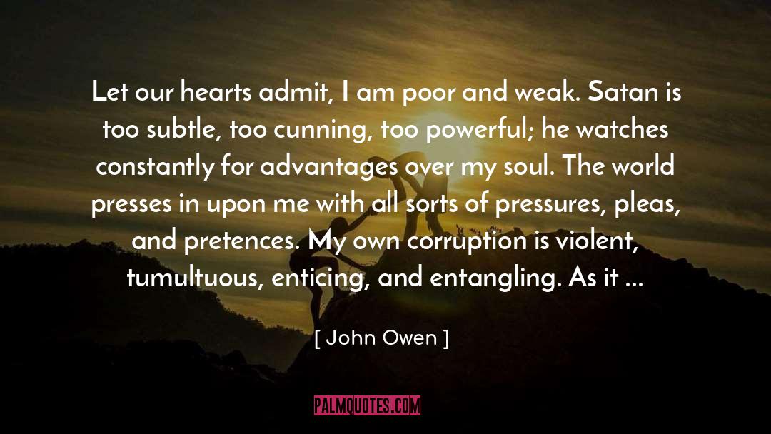 Tumultuous quotes by John Owen