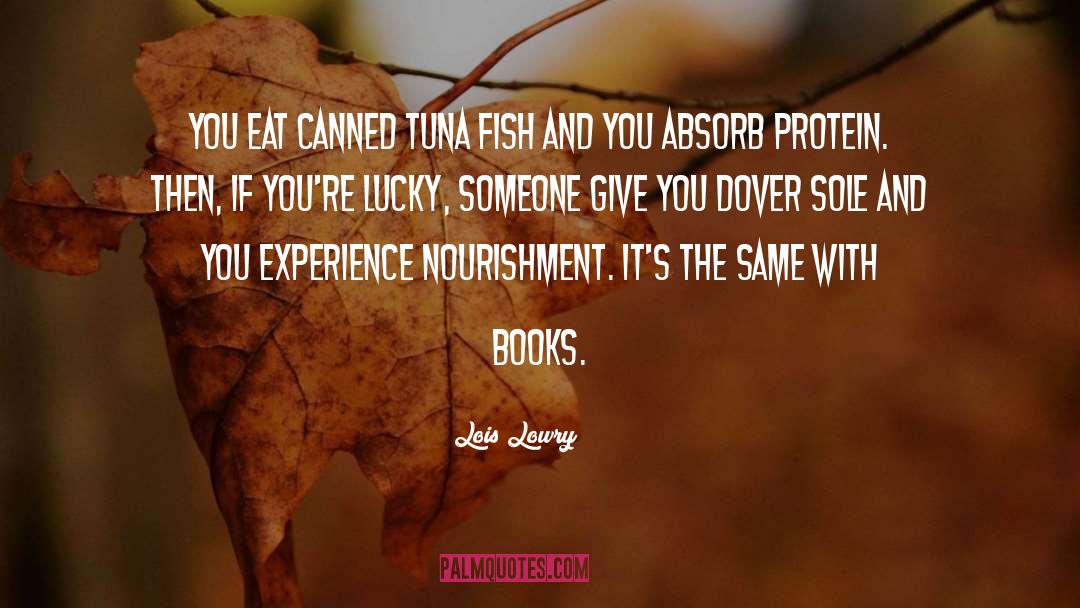 Tuna Fish quotes by Lois Lowry