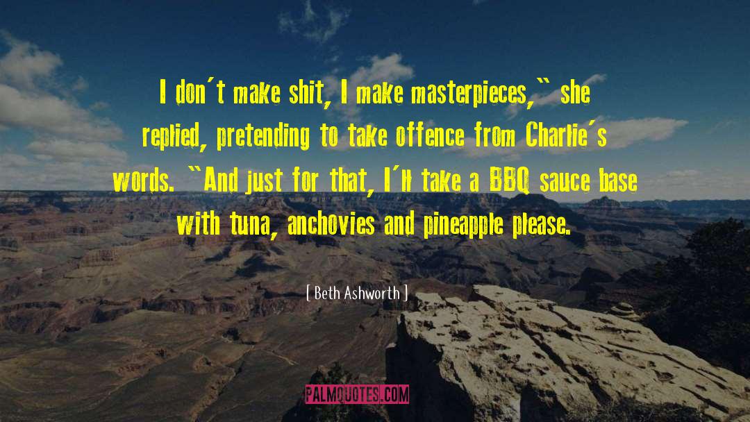 Tuna quotes by Beth Ashworth