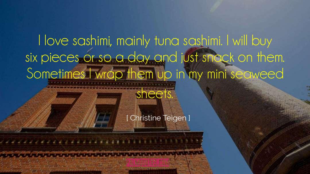 Tuna quotes by Christine Teigen