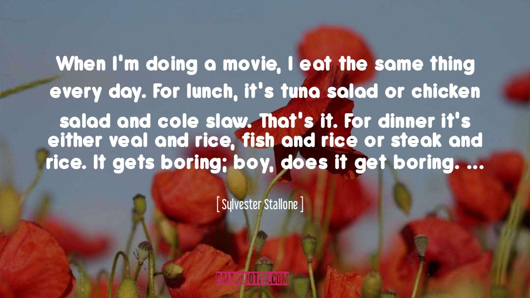 Tuna quotes by Sylvester Stallone