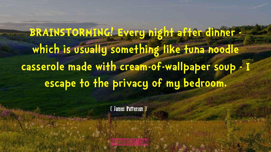 Tuna quotes by James Patterson