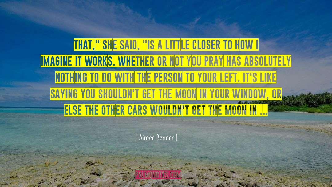 Tuner Cars quotes by Aimee Bender