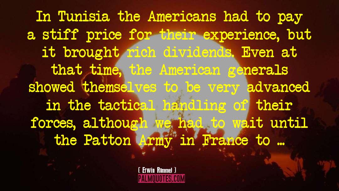 Tunisia quotes by Erwin Rommel