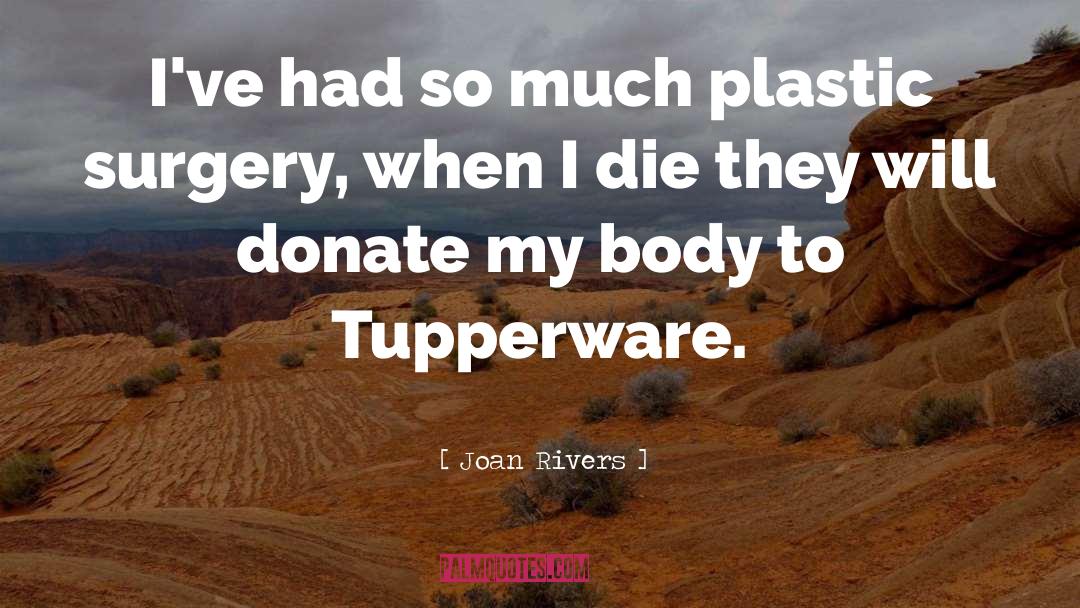 Tupperware quotes by Joan Rivers
