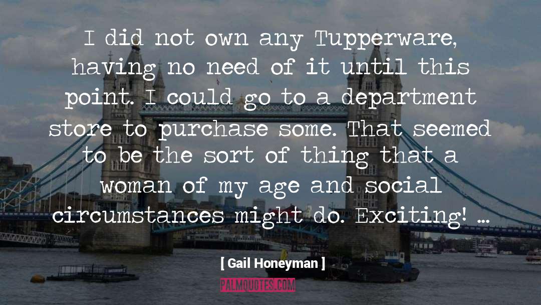 Tupperware quotes by Gail Honeyman
