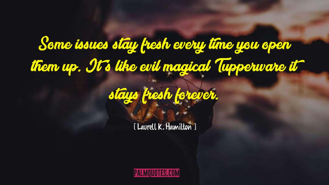 Tupperware quotes by Laurell K. Hamilton