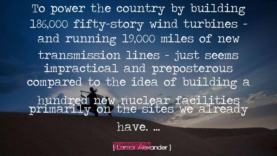 Turbines quotes by Lamar Alexander