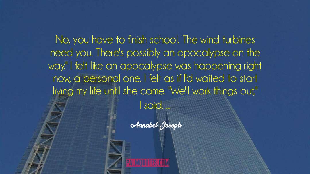 Turbines quotes by Annabel Joseph