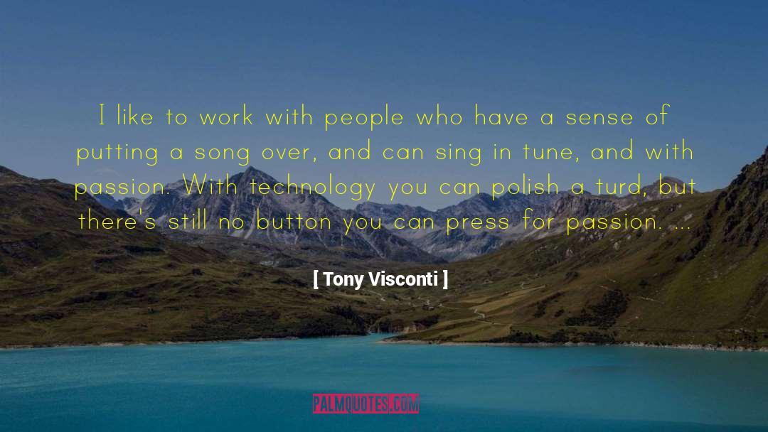 Turds quotes by Tony Visconti