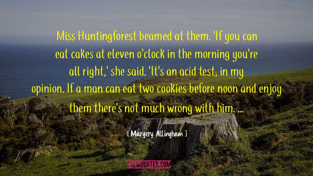 Turing Test quotes by Margery Allingham