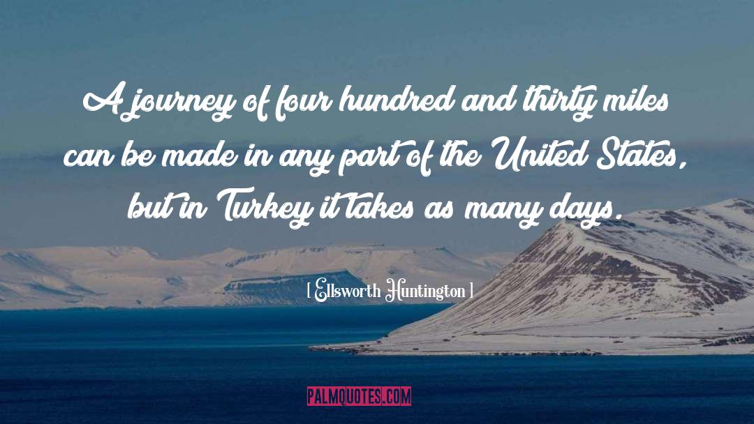 Turkey Bulletin Board quotes by Ellsworth Huntington