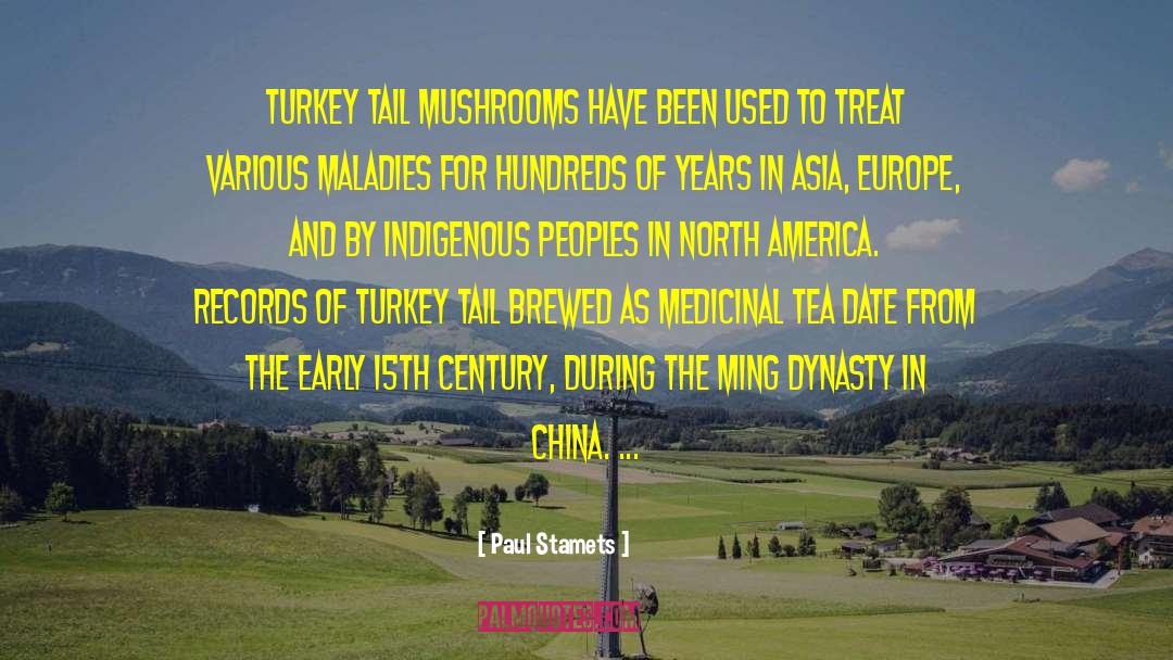 Turkey quotes by Paul Stamets