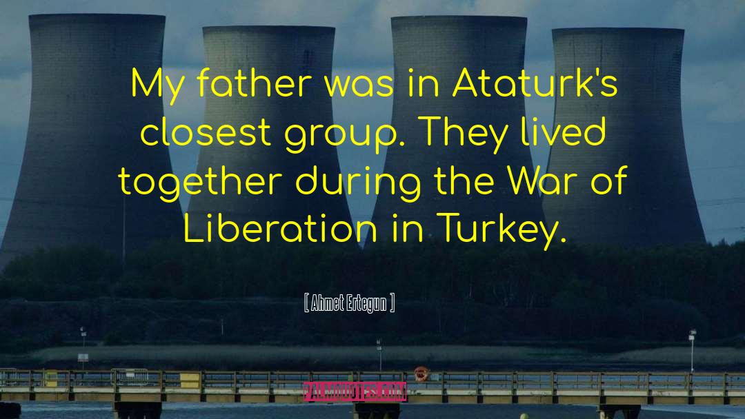 Turkey quotes by Ahmet Ertegun
