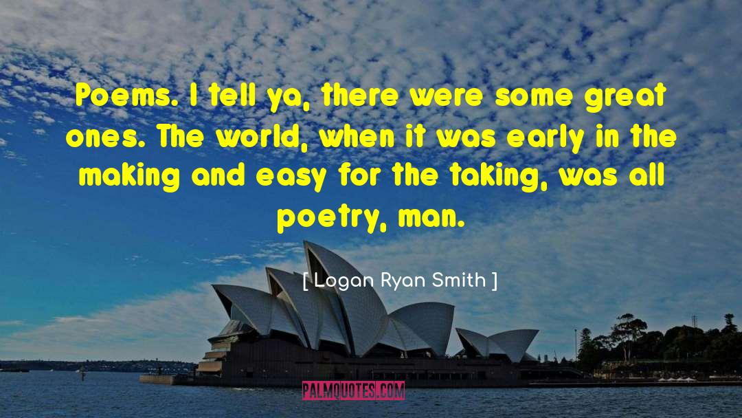 Turkish Poetry quotes by Logan Ryan Smith