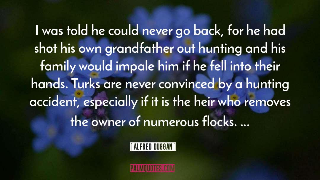 Turks quotes by Alfred Duggan