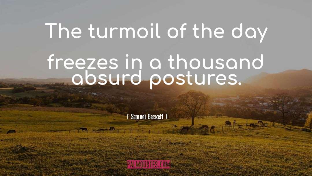 Turmoil quotes by Samuel Beckett