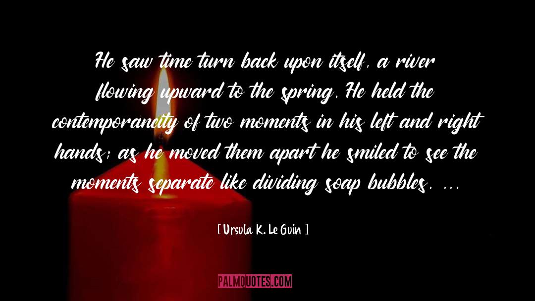 Turn Back quotes by Ursula K. Le Guin