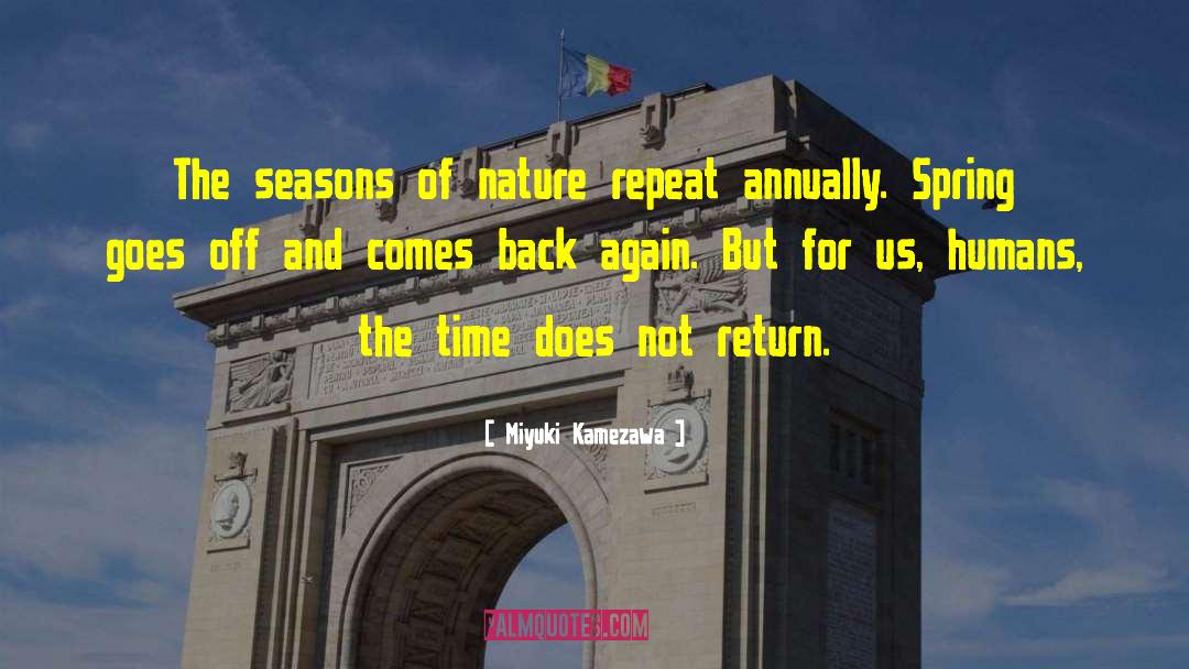Turn Back Time quotes by Miyuki Kamezawa
