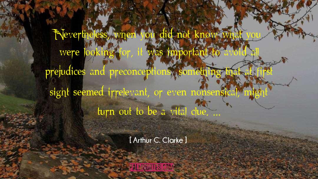 Turn Coat quotes by Arthur C. Clarke