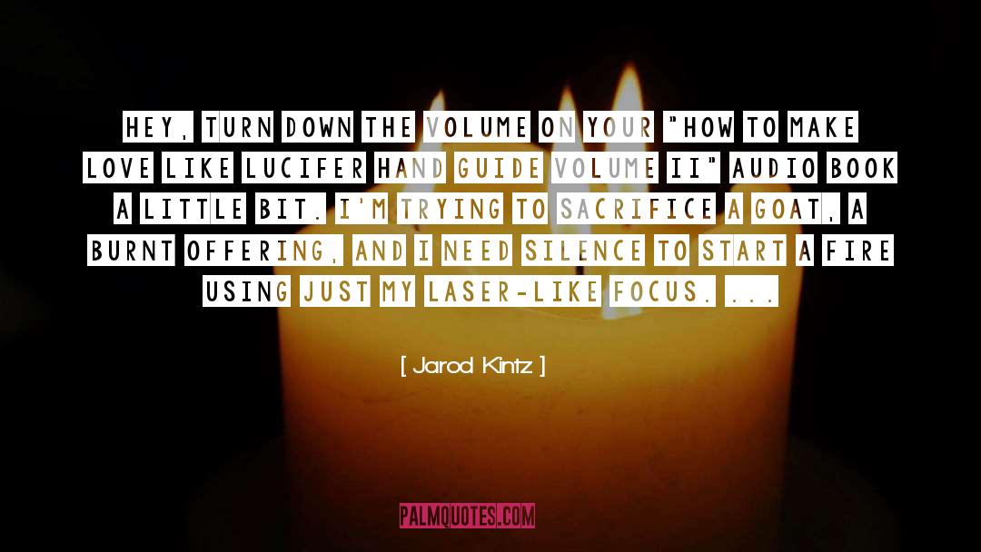 Turn Down quotes by Jarod Kintz