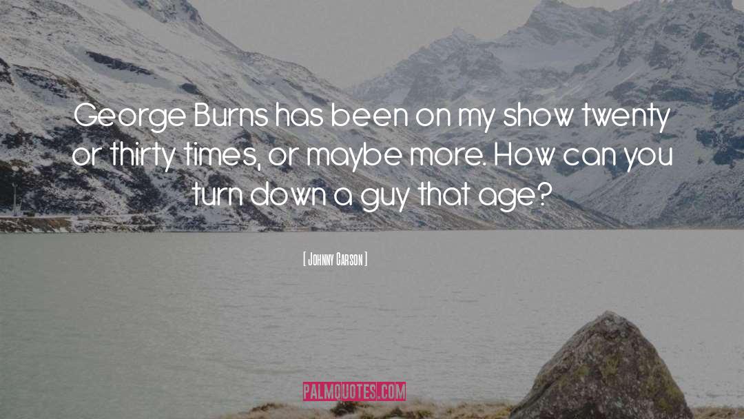 Turn Down quotes by Johnny Carson