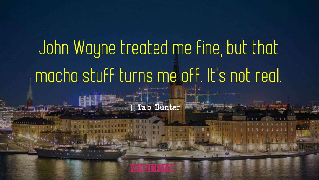 Turn Me quotes by Tab Hunter