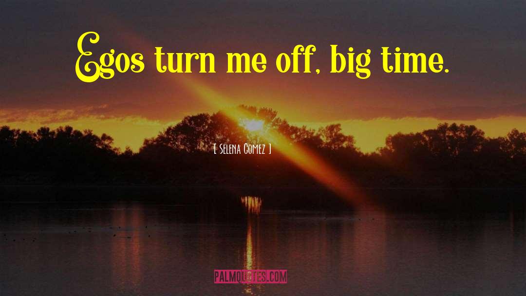 Turn Me quotes by Selena Gomez