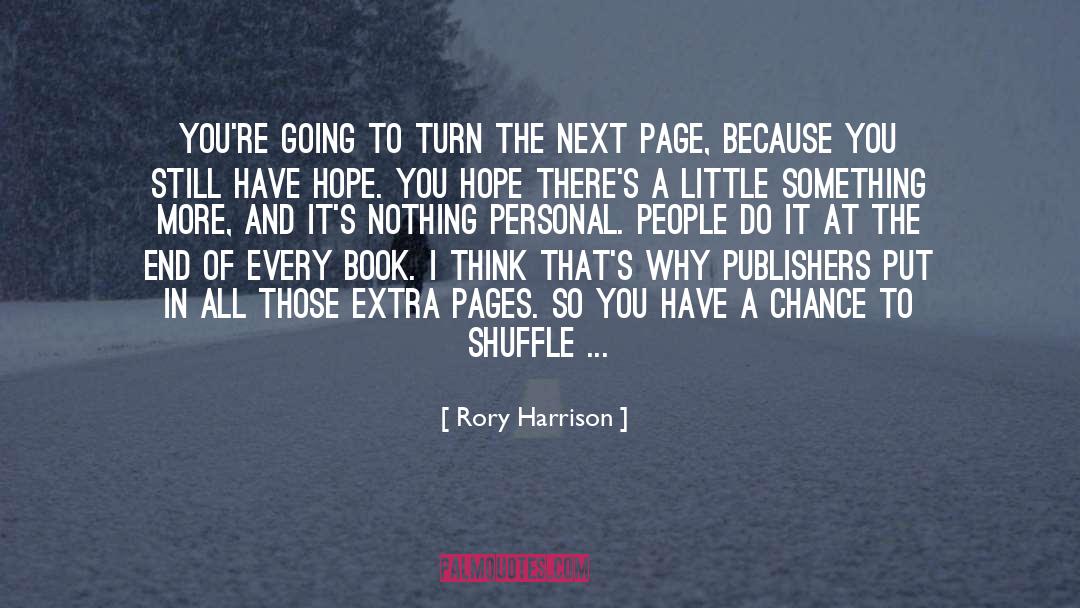 Turn The Next Page quotes by Rory Harrison