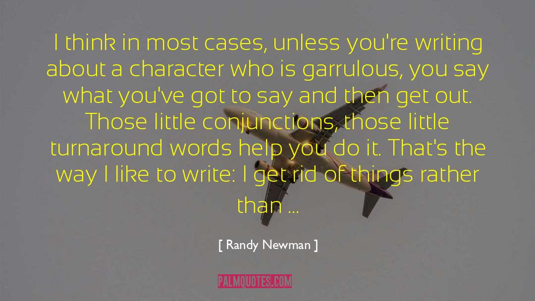 Turnaround quotes by Randy Newman