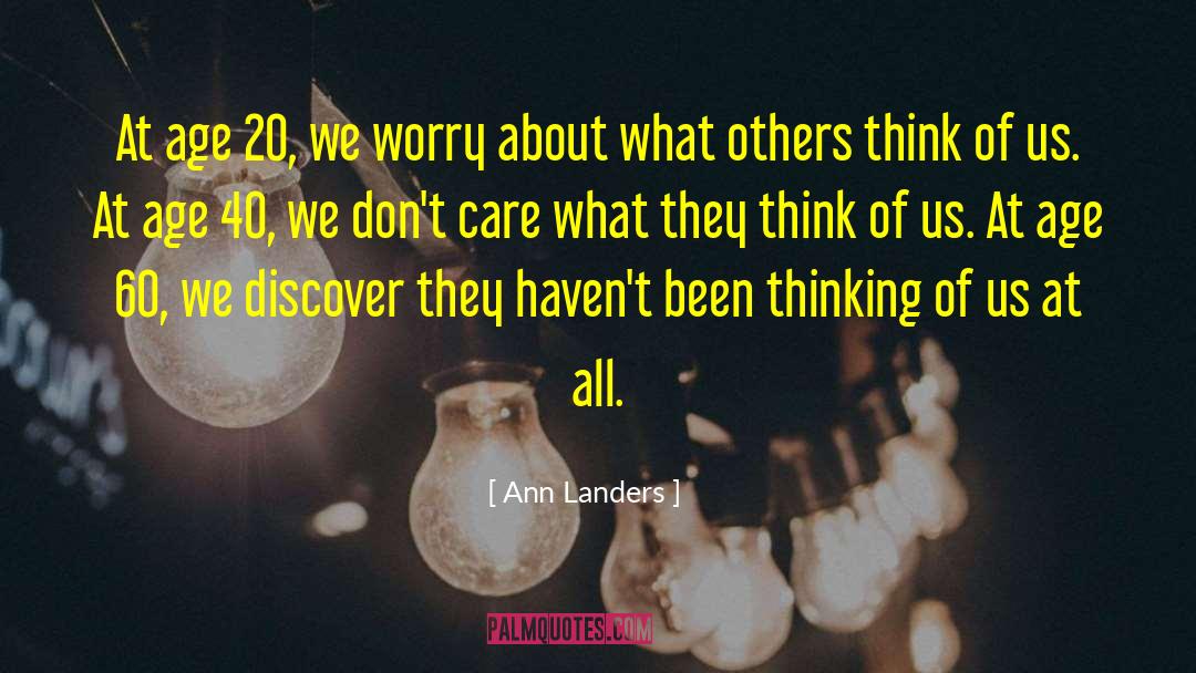 Turning 60 Funny quotes by Ann Landers