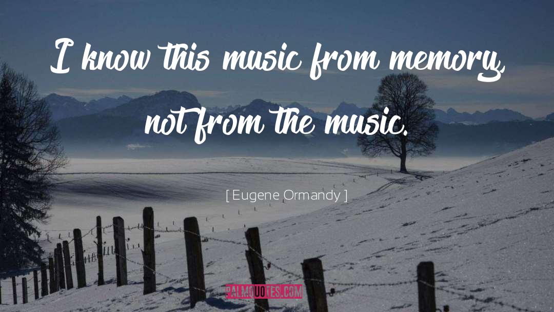 Turning 60 Funny quotes by Eugene Ormandy