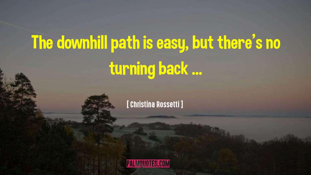 Turning Back To Allah quotes by Christina Rossetti