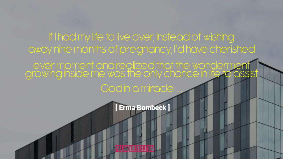 Turning My Life Over To God quotes by Erma Bombeck